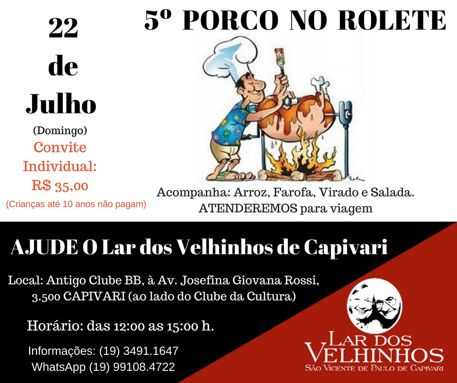 Leia mais sobre o artigo Evento em Prol ao Lar dos Velhinhos de Capivari – Porco no Rolete