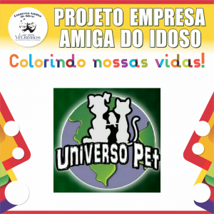 Leia mais sobre o artigo UNIVERSO PET CAPIVARI faz parceria no PROJETO EMPRESA AMIGA DO IDOSO