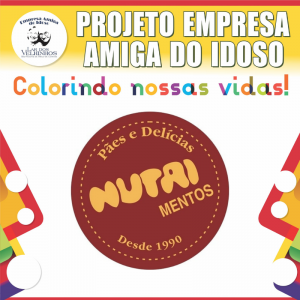 Leia mais sobre o artigo PADARIA NUTRI faz parceria no Projeto Empresa Amiga do Idoso