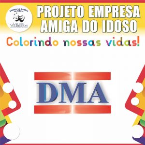 Leia mais sobre o artigo Empresa DMA INFORMÁTICA  fecha parceria no Projeto Empresa Amiga do Idoso