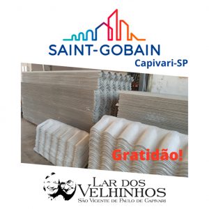 Leia mais sobre o artigo SAINT-GOBAIN do Brasil unidade Capivari-SP, faz doações de telhas para o Lar dos Velhinhos São Vicente de Paulo de Capivari.