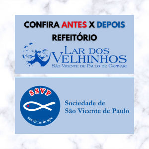 Leia mais sobre o artigo ANTES X DEPOS Refeitório Lar dos Velhinhos SVP de Capivari