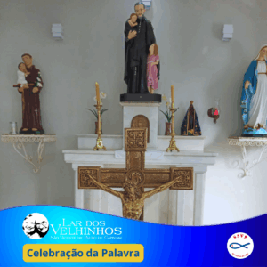 Leia mais sobre o artigo Celebração da Palavra no Lar dos Velhinhos SVP de Capivari em 08.07.2025