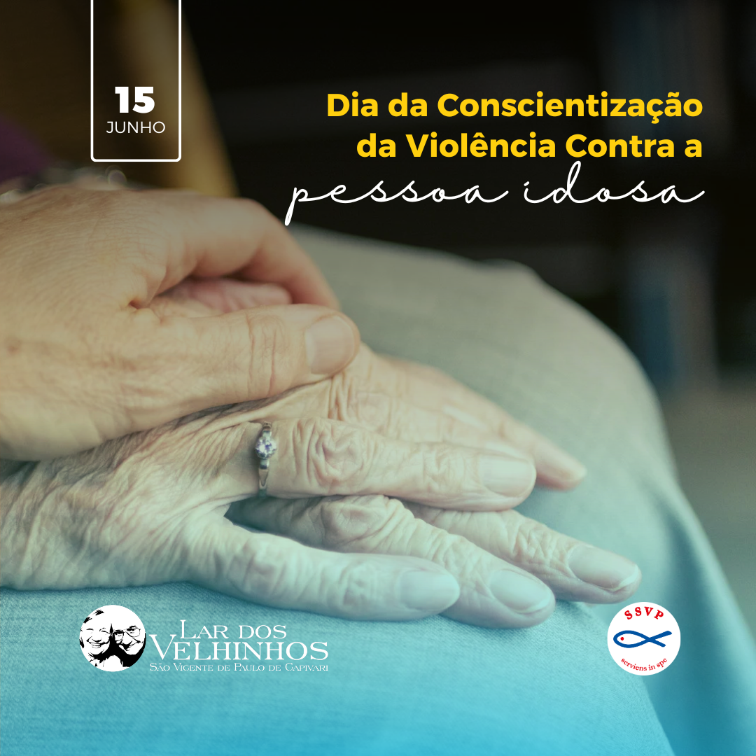 Leia mais sobre o artigo Dia Mundial de Conscientização da Violência Contra a Pessoa Idosa