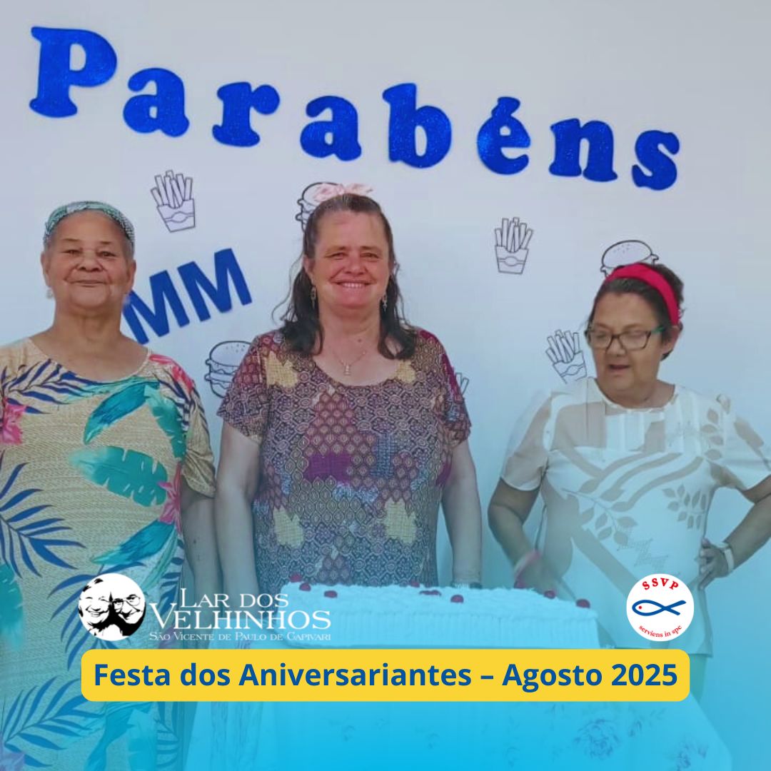 Festa dos Aniversariantes de Agosto 2025