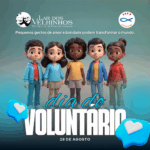 28 de Agosto Dia Nacional do Voluntariado