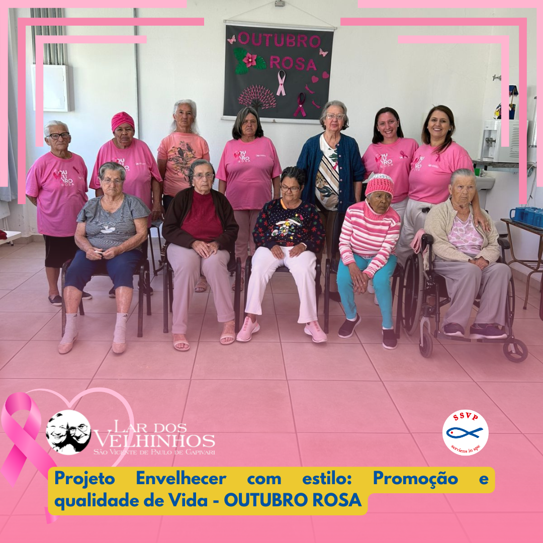Leia mais sobre o artigo Projeto “Envelhecer com estilo: Promoção e qualidade de vida” Outubro Rosa em 20.10.2025