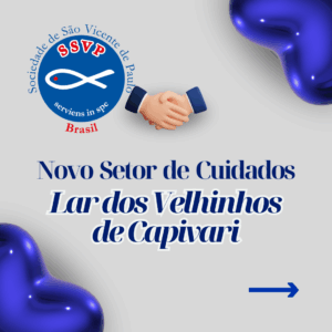 Leia mais sobre o artigo Novo Setor de Cuidados Especiais do Lar dos Velhinhos de Capivari