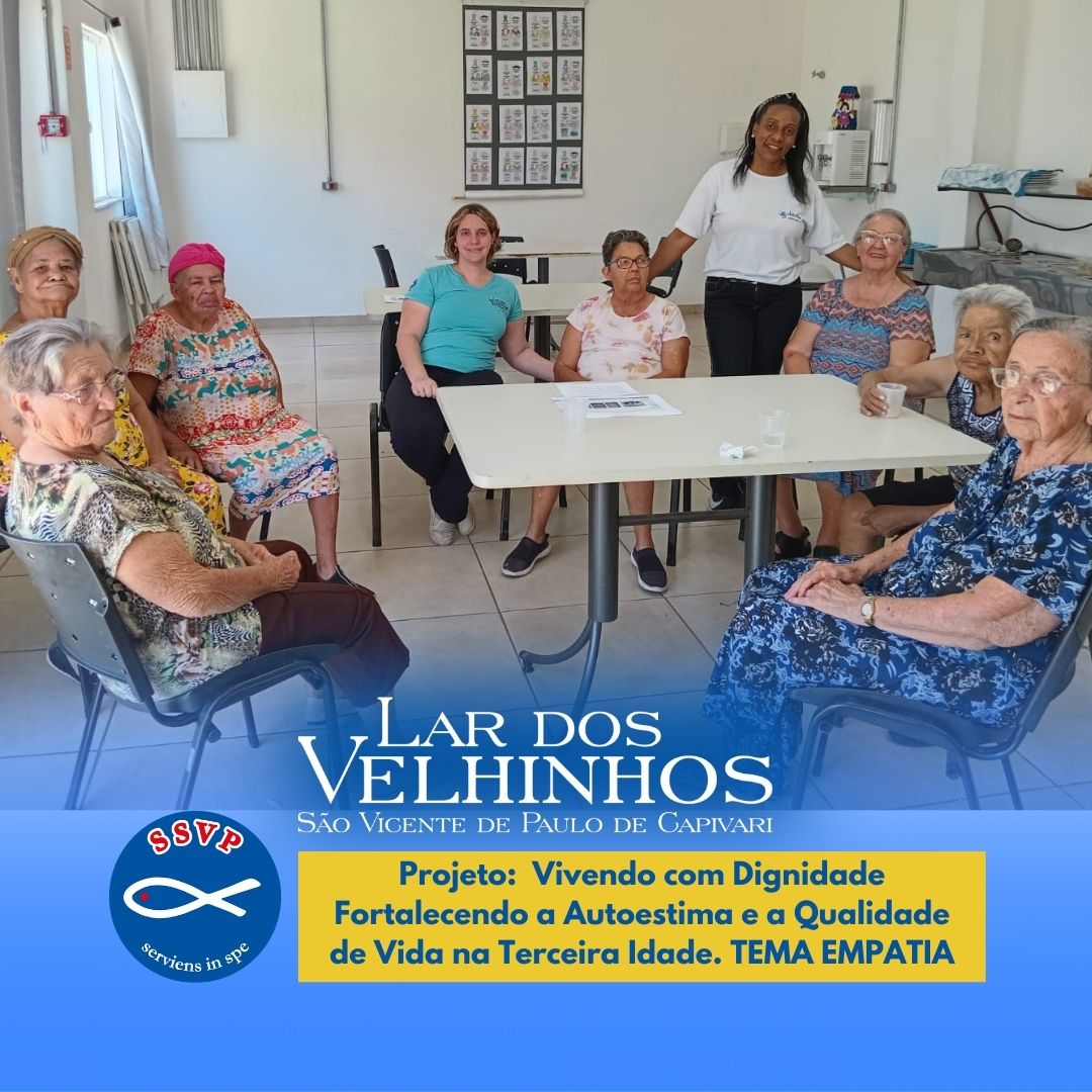 Leia mais sobre o artigo Atividades Moradores – Projeto: “Vivendo com Dignidade” Tema Empatia