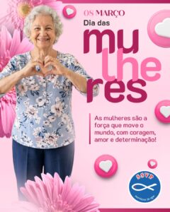 Leia mais sobre o artigo 08 de Março – Dia Internacional das Mulheres