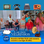 Projeto: Encontros da Vida: Memórias, Afeto e Cuidado. “Caça ao Tesouro das Memórias”