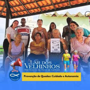 Leia mais sobre o artigo Projeto: “Cuidando com Amor: Educação em Saúde para Envelhecer Melhor” Prevenção de quedas.