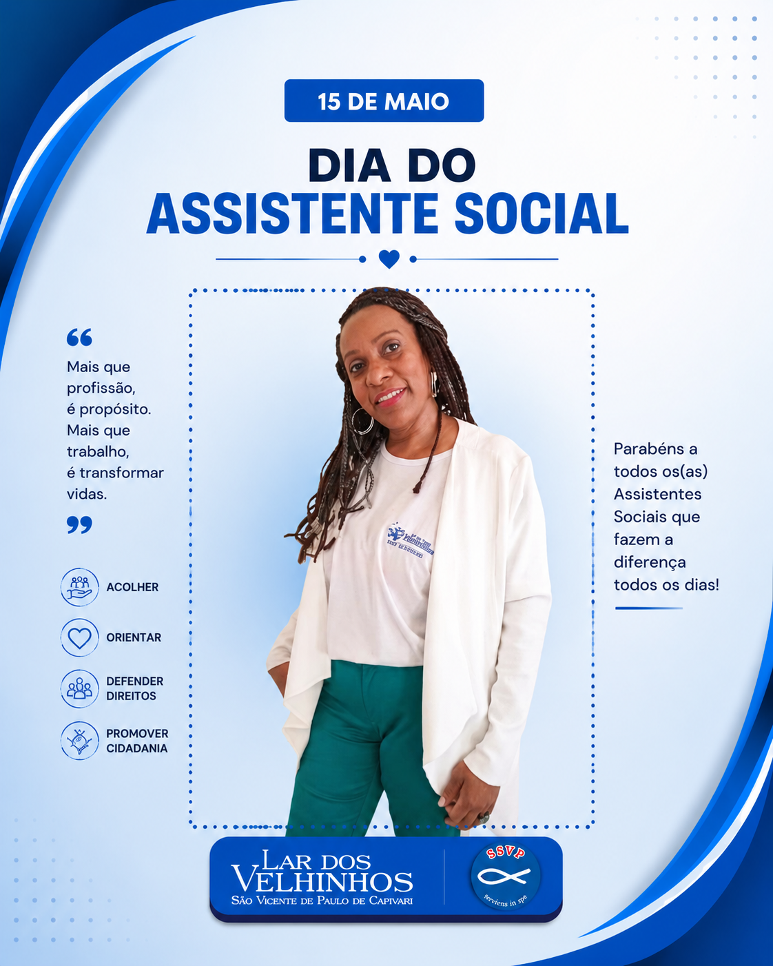 Leia mais sobre o artigo 15 de Maio – Dia da Assistente Social