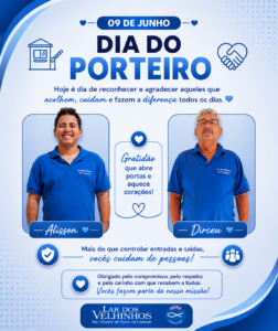 Leia mais sobre o artigo 💙 09 de Junho | Dia do Porteiro