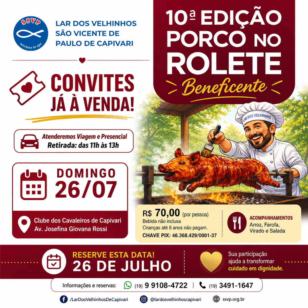 Evento Beneficente – Porco no Rolete em Prol Ao Lar dos Velhinhos São Vicente de Paulo de Capivari